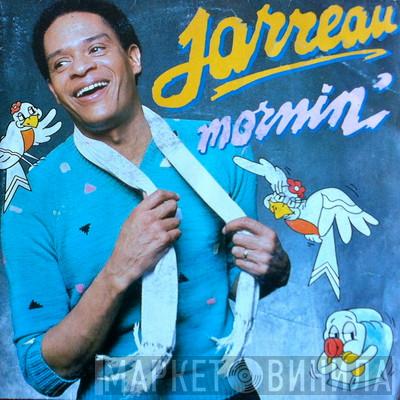 Al Jarreau  - Mornin'