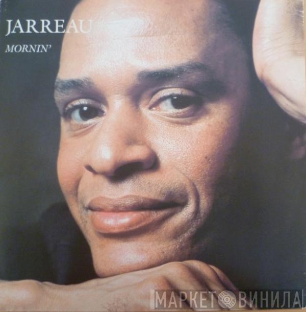 Al Jarreau - Mornin'