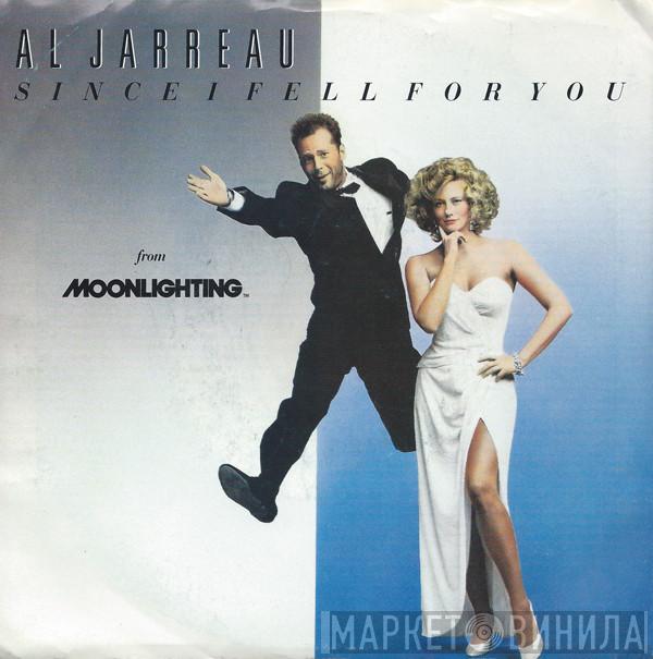 Al Jarreau - Since I Fell For You