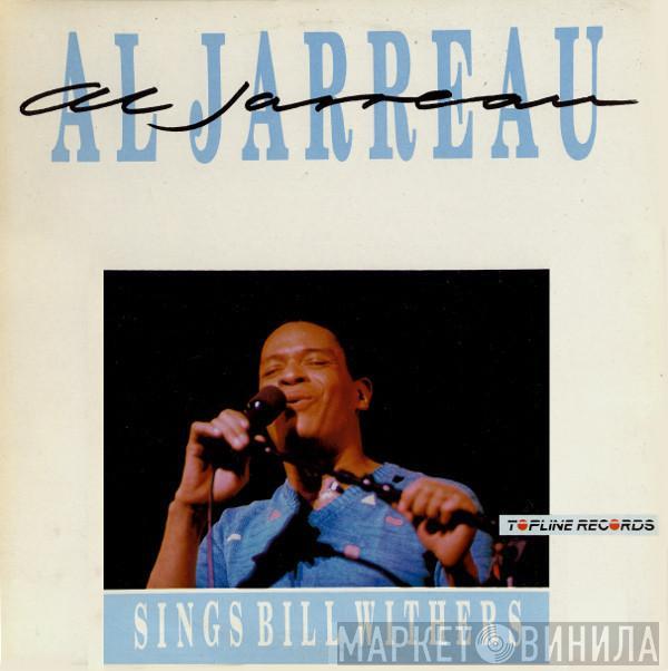 Al Jarreau - Sings Bill Withers