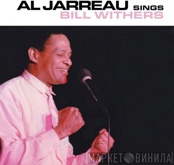  Al Jarreau  - Sings Bill Withers