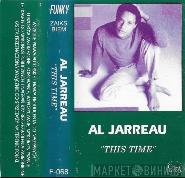  Al Jarreau  - This Time