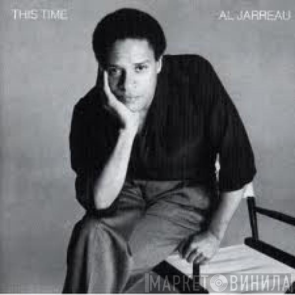  Al Jarreau  - This Time