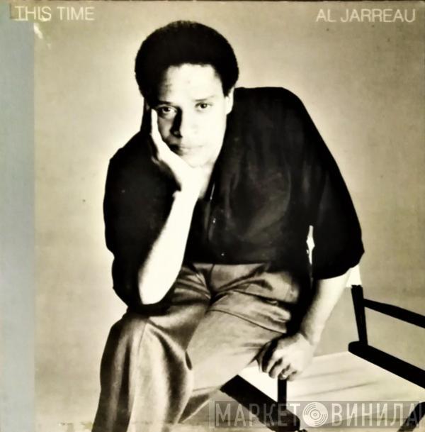  Al Jarreau  - This Time