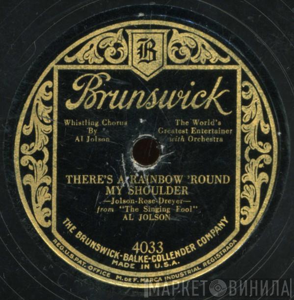  Al Jolson  - There's A Rainbow 'Round My Shoulder / Sonny Boy