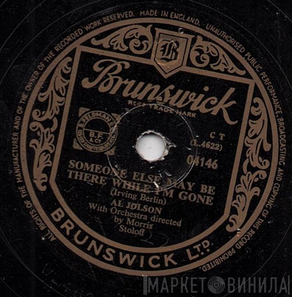 Al Jolson - Someone Else May Be There While I'm Gone / When The Red Red Robin