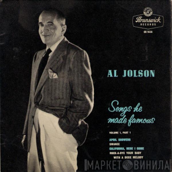 Al Jolson - Songs He Made Famous Vol.1, Part 1