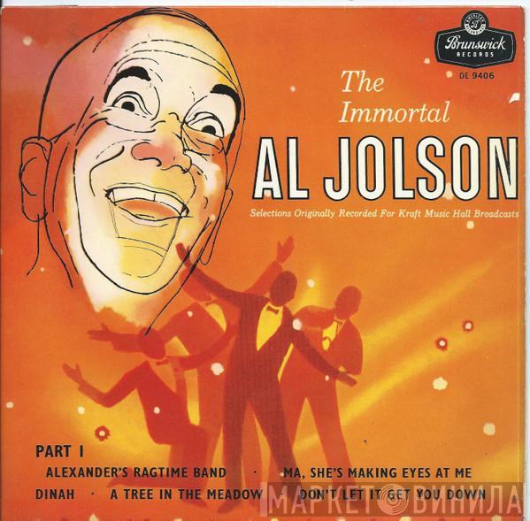 Al Jolson - The Immortal Al Jolson Part 1