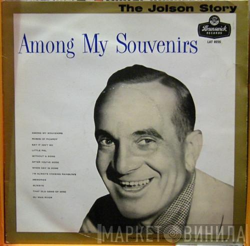 Al Jolson - The Jolson Story - Among My Souvenirs