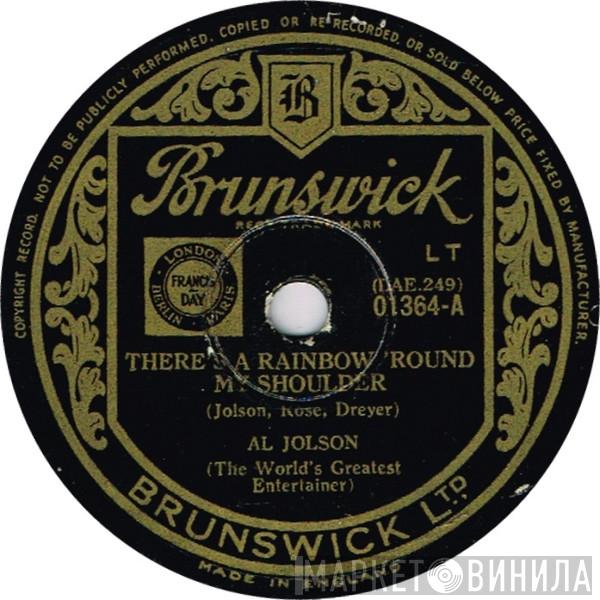 Al Jolson - There's A Rainbow 'Round My Shoulder / Sonny Boy