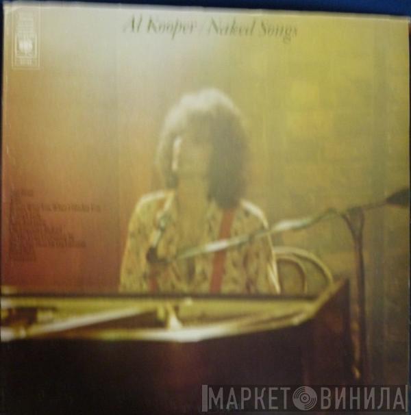 Al Kooper - Naked Songs