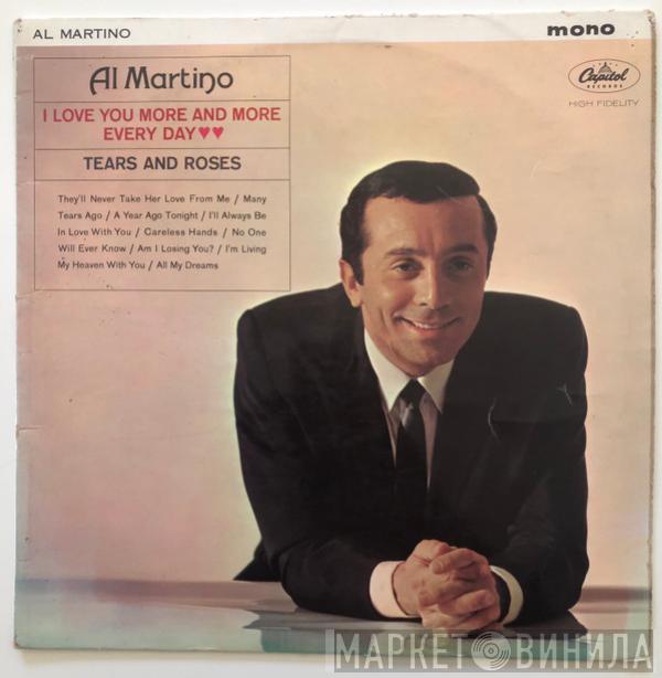 Al Martino - I Love You More And More Every Day