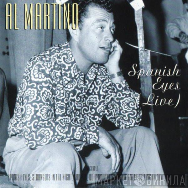 Al Martino - Spanish Eyes (Live)