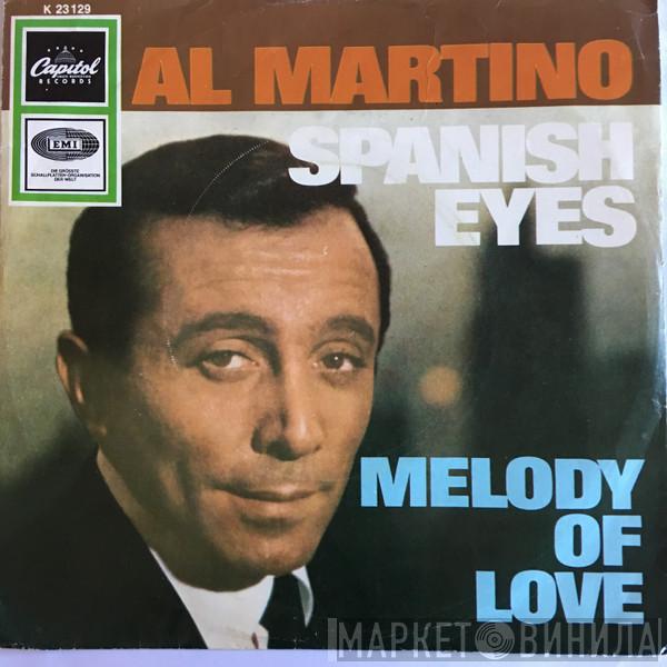  Al Martino  - Spanish Eyes