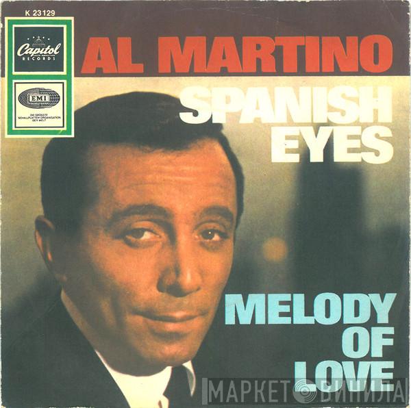  Al Martino  - Spanish Eyes