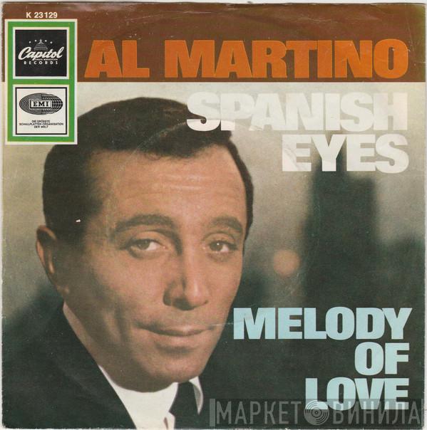  Al Martino  - Spanish Eyes
