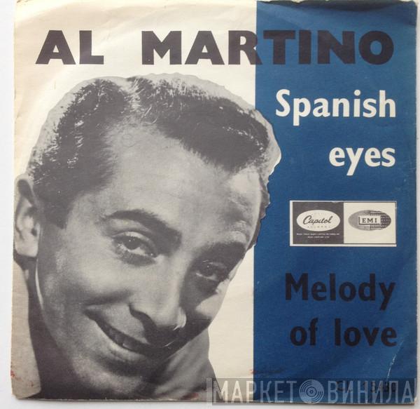  Al Martino  - Spanish Eyes