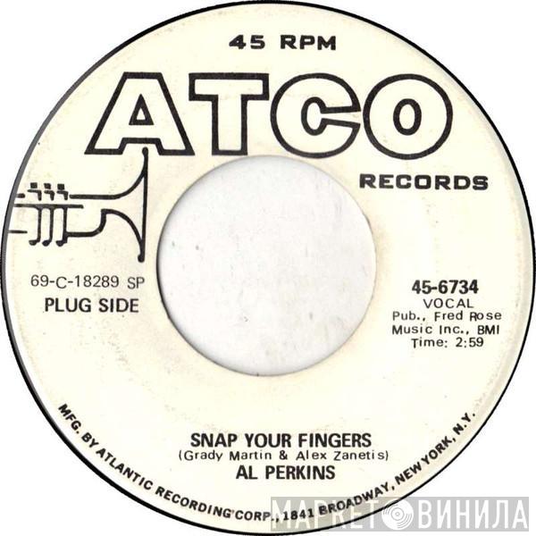  Al Perkins   - Snap Your Fingers