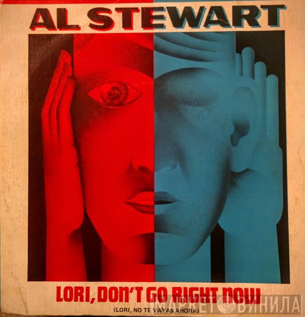 Al Stewart - Lori, Don't Go Right Now = Lori, No Te Vayas Ahora