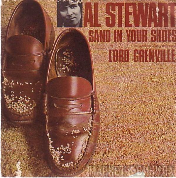 Al Stewart - Sand In Your Shoes = Arena En Tus Zapatos / Lord Grenville