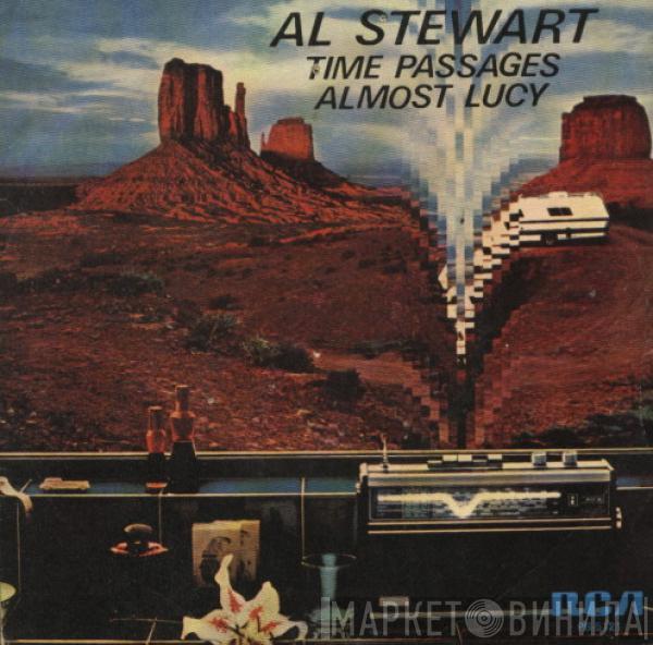 Al Stewart - Time Passages / Almost Lucy