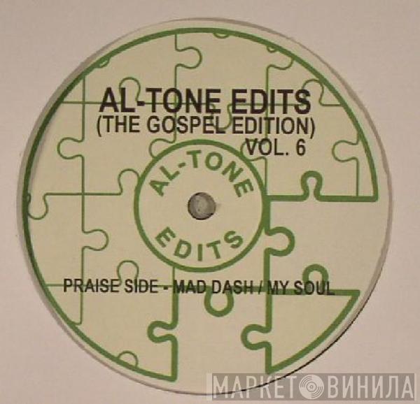 Al-Tone - Al-Tone Edits (The Gospel Edition) Vol. 6