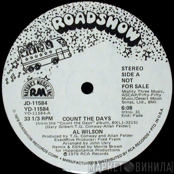 Al Wilson - Count The Days / Is This The End