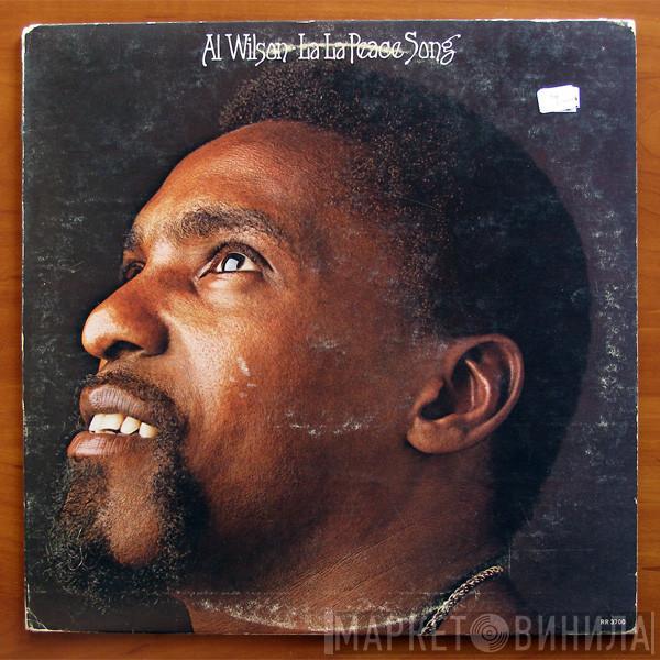 Al Wilson - La La Peace Song