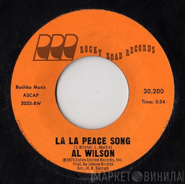 Al Wilson - La La Peace Song