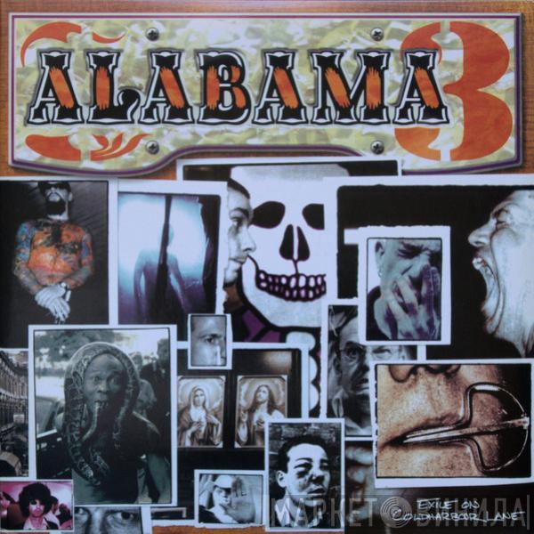  Alabama 3  - Exile On Coldharbour Lane
