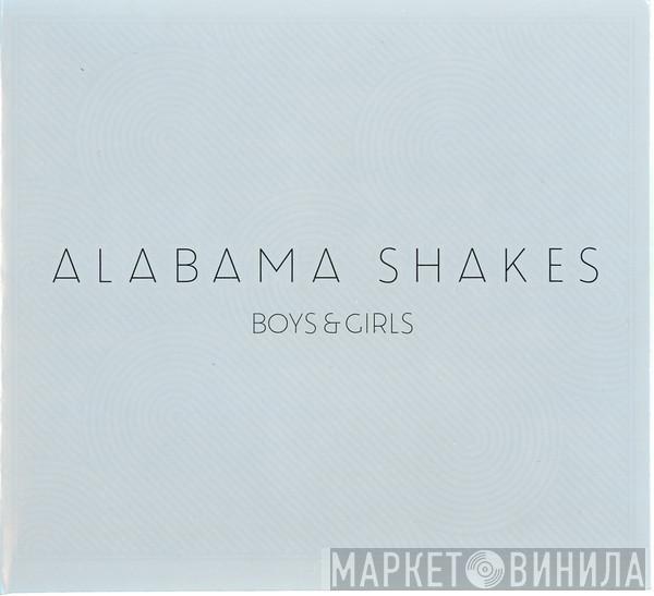  Alabama Shakes  - Boys & Girls