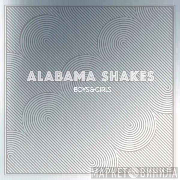  Alabama Shakes  - Boys & Girls