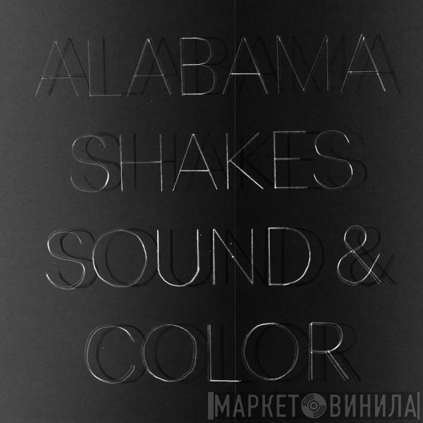  Alabama Shakes  - Sound & Color