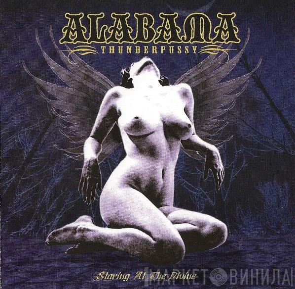  Alabama Thunderpussy  - Staring At The Divine