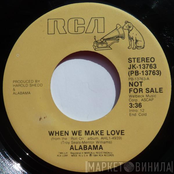 Alabama - When We Make Love