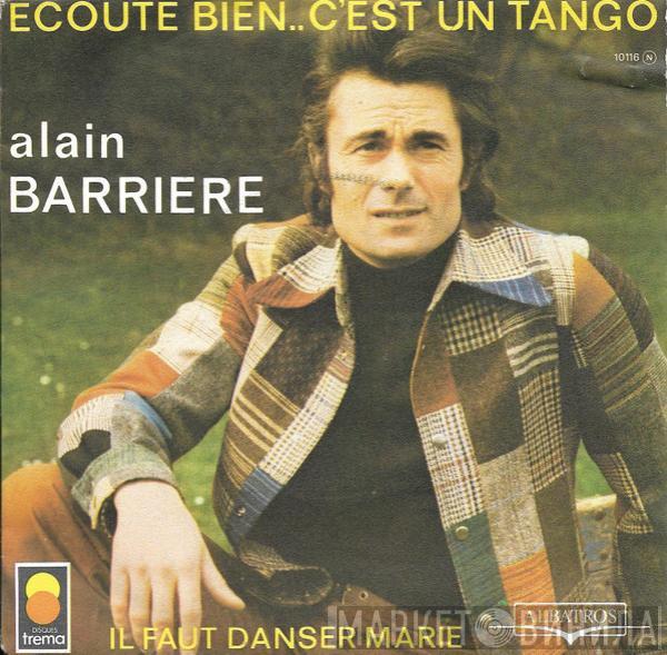 Alain Barrière - Ecoute Bien C'est Un Tango
