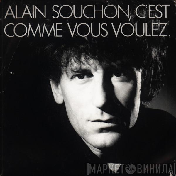  Alain Souchon  - C'est Comme Vous Voulez