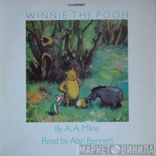 Alan Alexander Milne, Alan Bennett - Winnie The Pooh