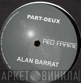 Alan Barratt - Part-Deux