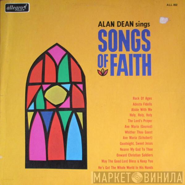 Alan Dean  - Songs Of Faith