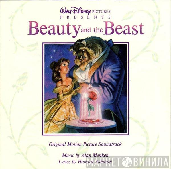 Alan Menken, Howard Ashman - Beauty And The Beast (Original Motion Picture Soundtrack)