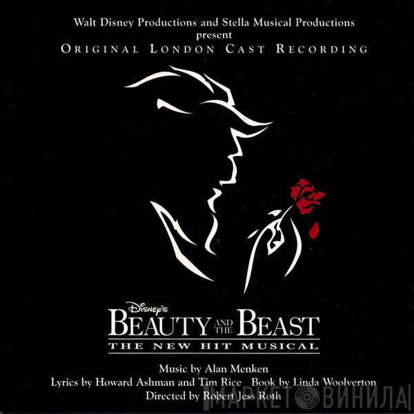 Alan Menken, Howard Ashman, Tim Rice - Beauty And The Beast - The New Hit Musical (Original London Cast Recording)