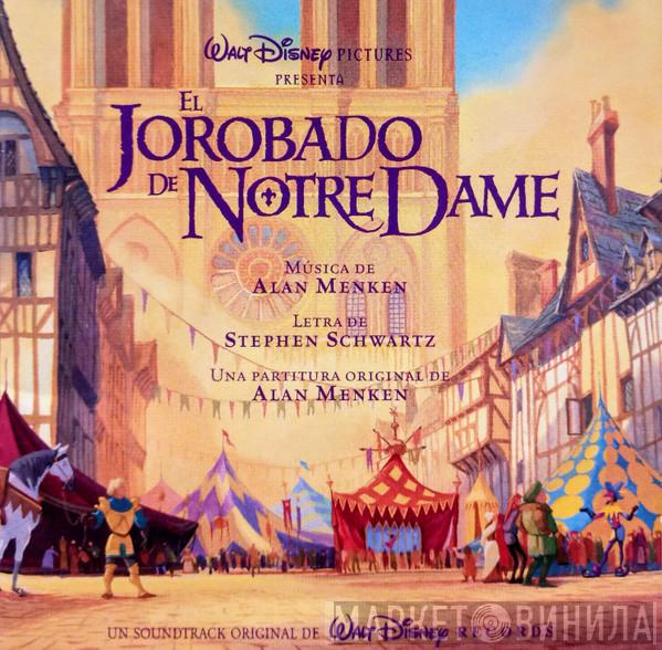 , Alan Menken  Stephen Schwartz  - El Jorobado De Notre Dame (Un Soundtrack Original De Walt Disney Records)