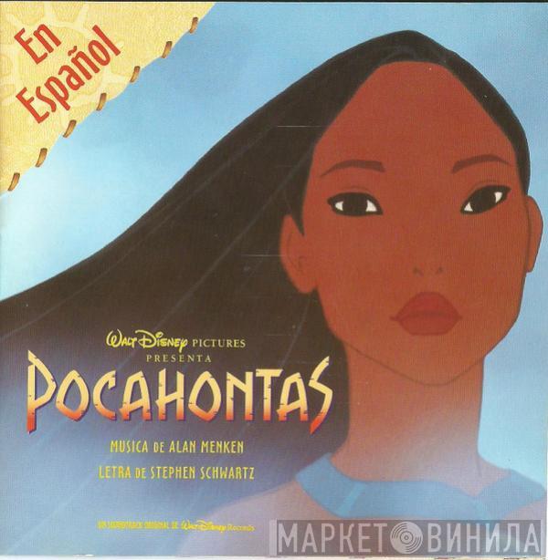 , Alan Menken  Stephen Schwartz  - Pocahontas (Un Soundtrack Original De Walt Disney Records)