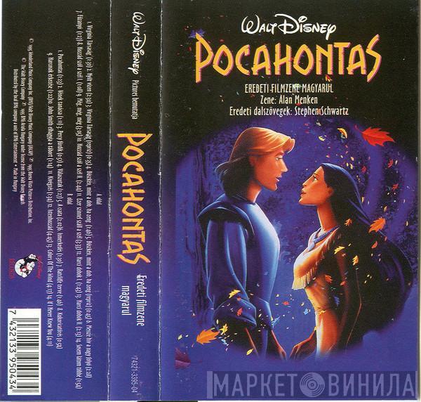 , Alan Menken  Stephen Schwartz  - Pocahontas - Eredeti Filmzene Magyarul