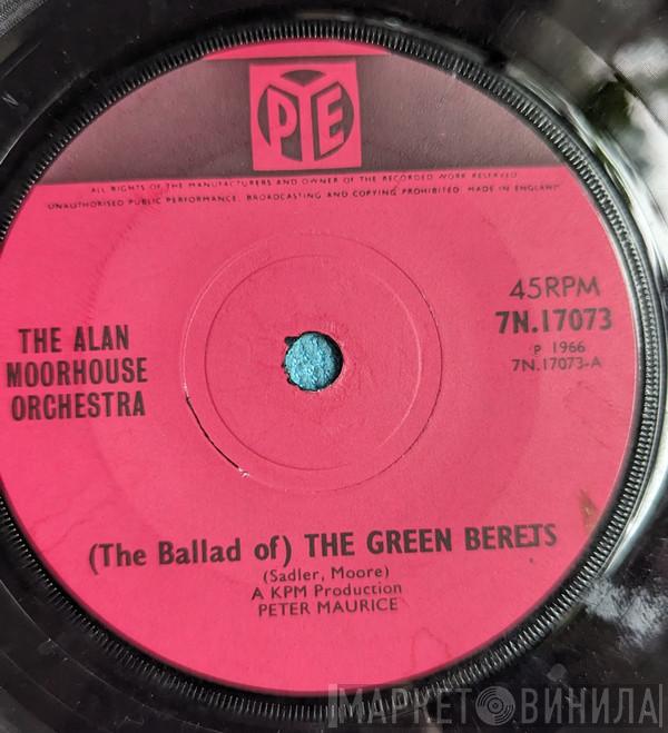 Alan Moorhouse Orchestra - (The Ballad Of) The Green Berets
