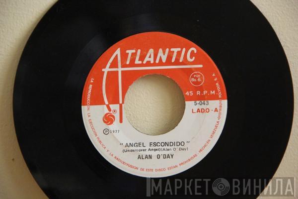  Alan O'Day  - Angel Escondido = Undercover Angel