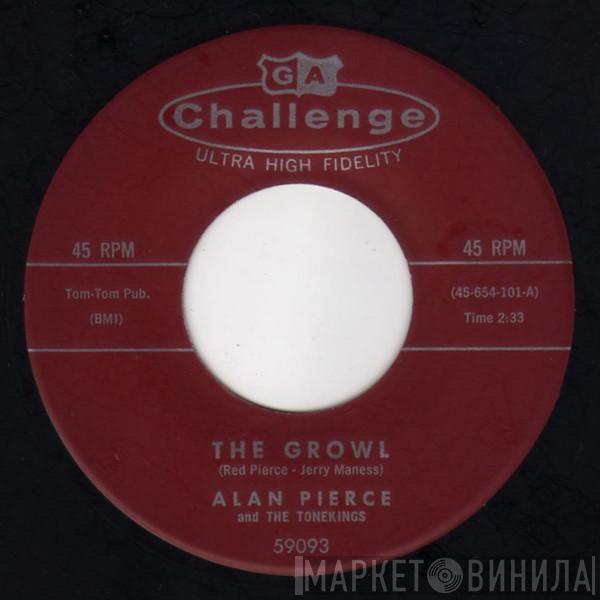  Alan Pierce And The Tonekings  - The Growl / Swampwater