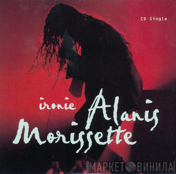  Alanis Morissette  - Ironic