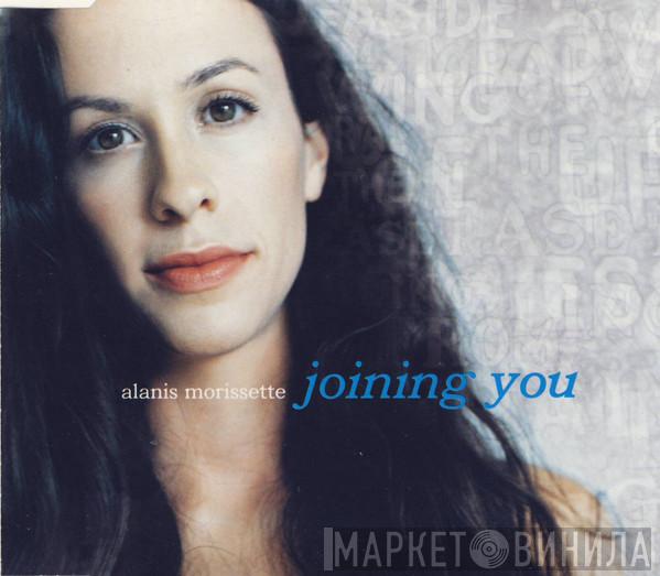  Alanis Morissette  - Joining You